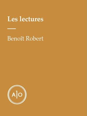 cover image of Les lectures de Benoît Robert